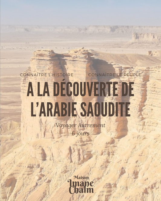 A La Découverte de l'Arabie Saoudite